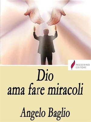 cover image of Dio ama fare miracoli